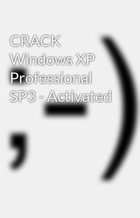 Activate windows xp pro crack